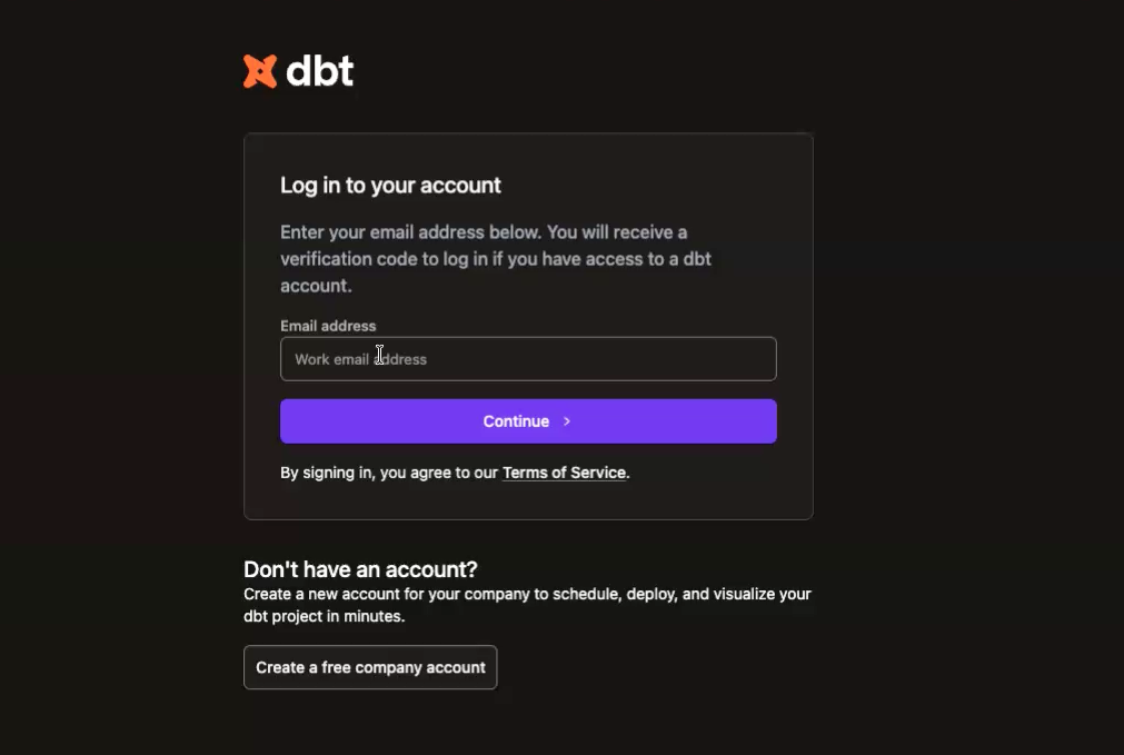 Login to dbt platform using the login.dbt.com page. Login to dbt platform using the login.dbt.com page.