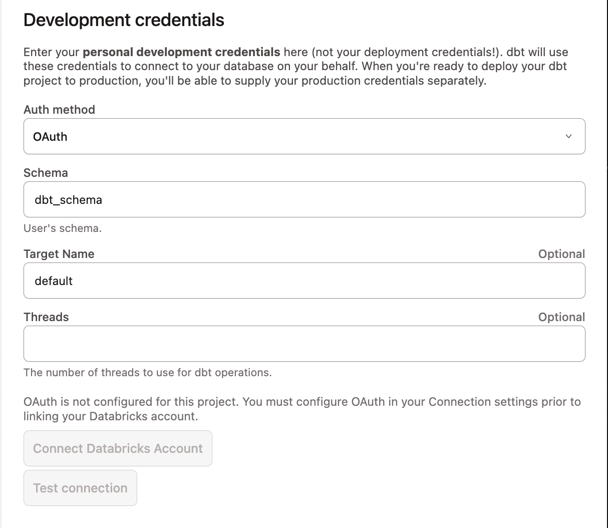 Connect your Databricks account from development credentials Connect your Databricks account from development credentials
